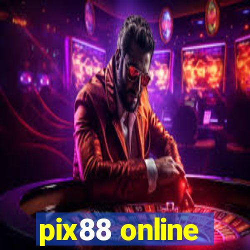 pix88 online